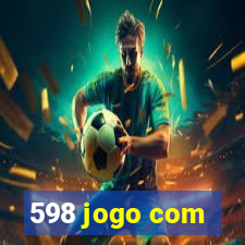 598 jogo com